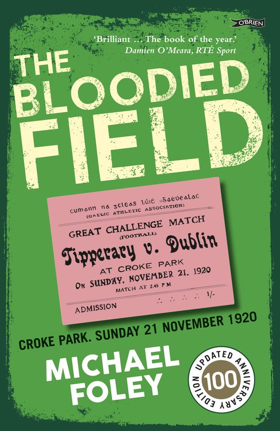 Bloodied Field Croke Park Sunday 21 Nove