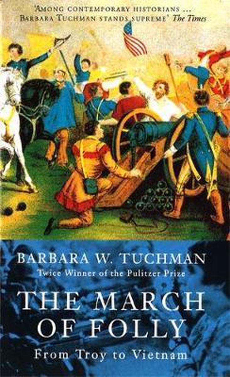 Barbara Tuchman The March Of Folly thumbnail