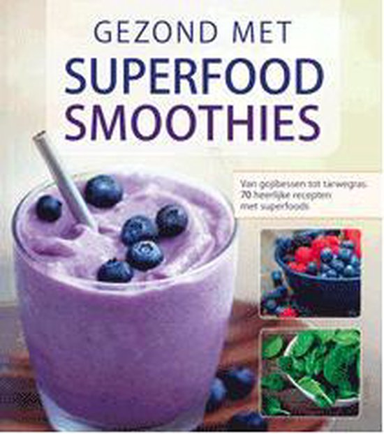 boekenbalie_9789043829076_cover Gezond met superfood smoothies