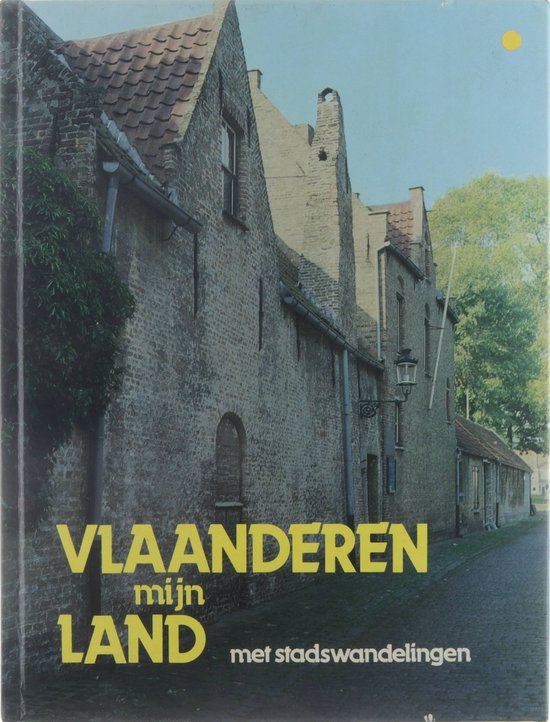 Vlaanderen mijn land met stadswandelingen