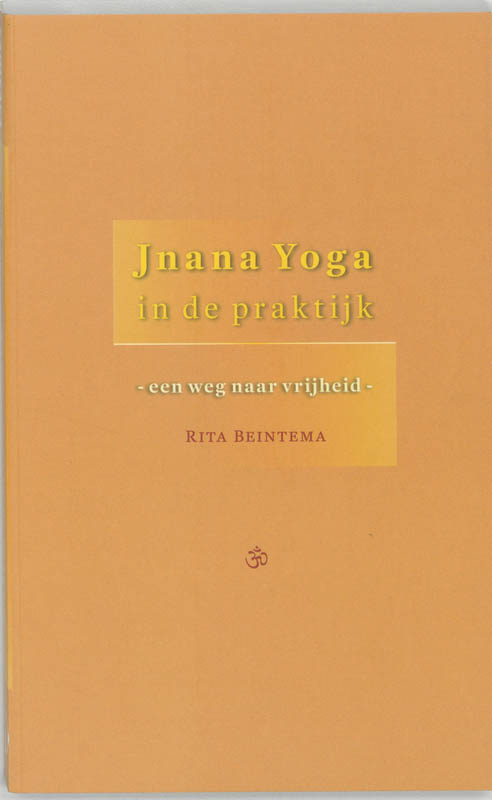 Jnana yoga in de praktijk