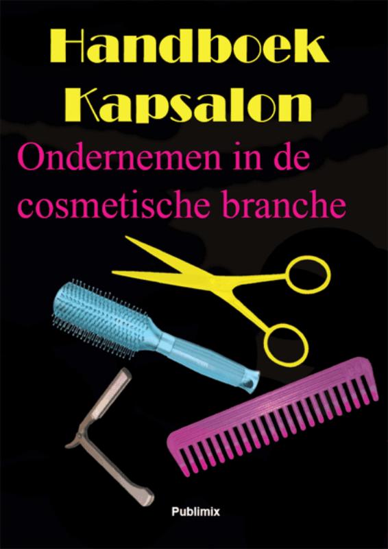 Handboek ondernemen in de kappersbranche