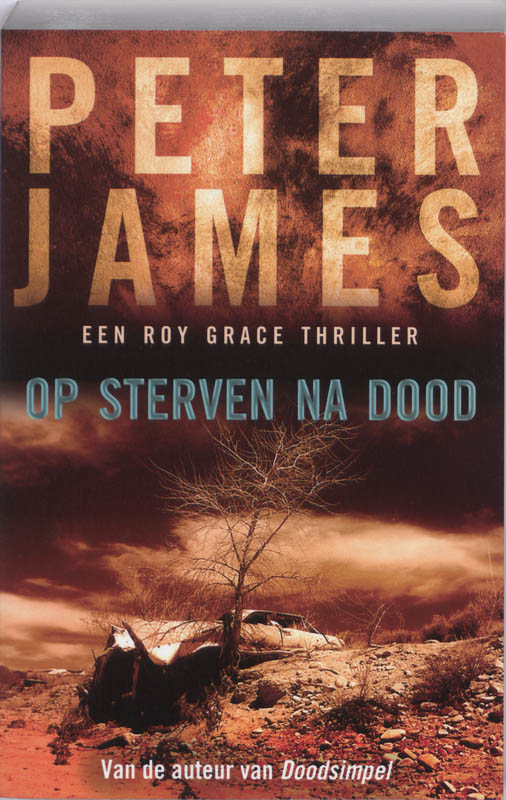 Op sterven na dood / Roy Grace / 4