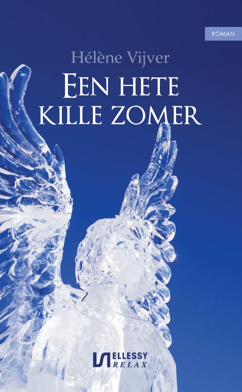 Een hete kille zomer