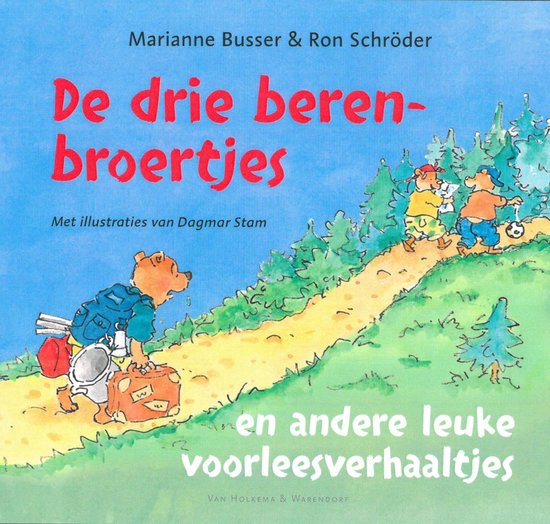 De drie berenbroertjes en andere leuke voorleesverhaaltjes