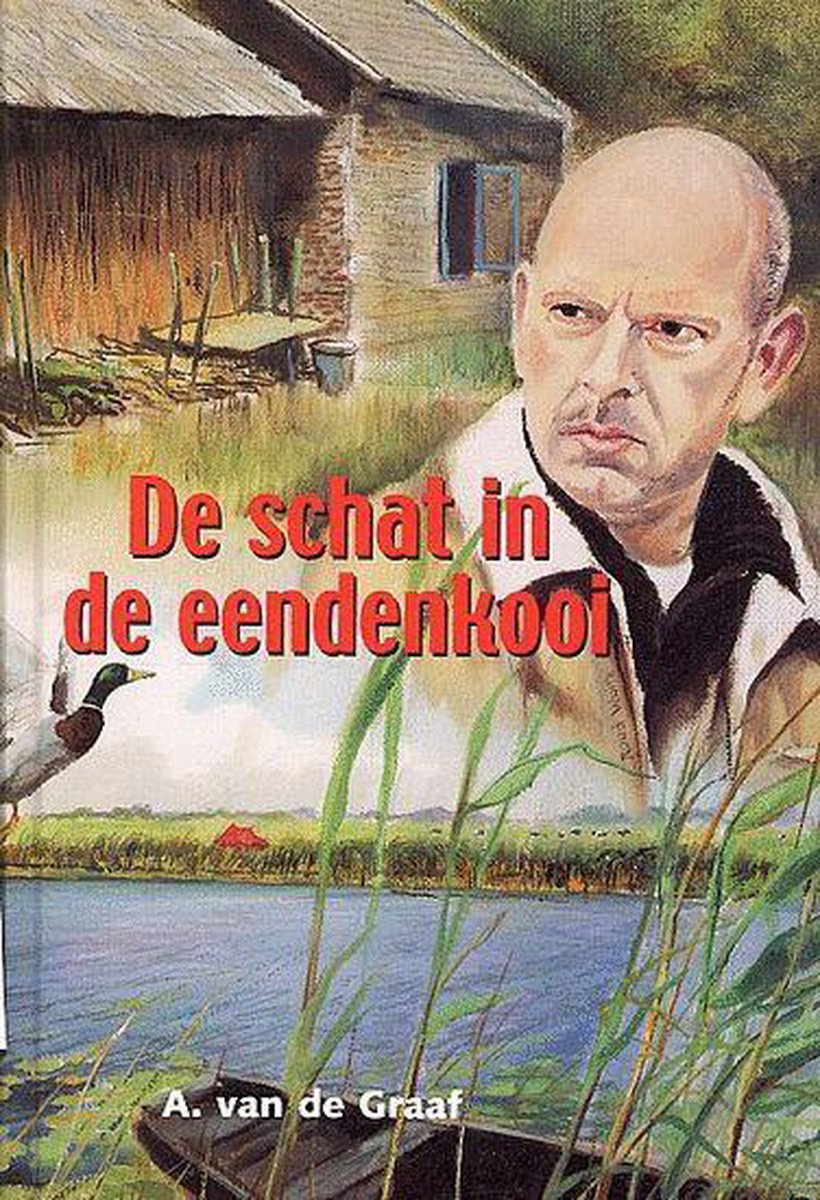 Schat In De Eendenkooi