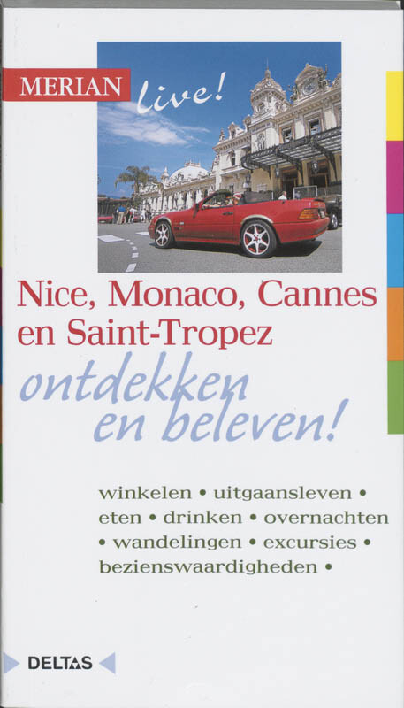 Nice, Monaco, Cannes en Saint-Tropez / Merian live!