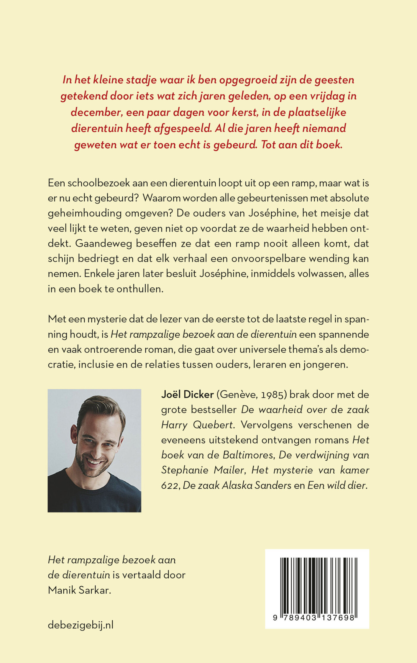 Het rampzalige bezoek aan de dierentuin achterkant