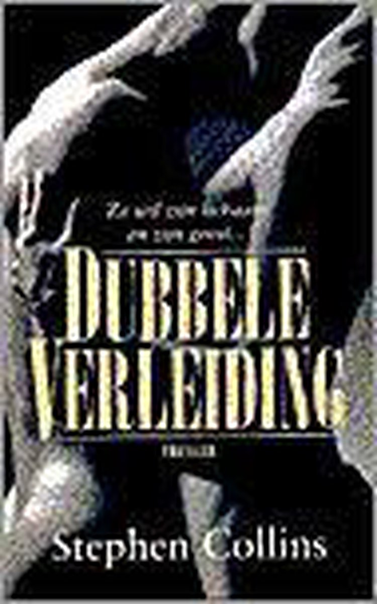 Dubbele verleiding