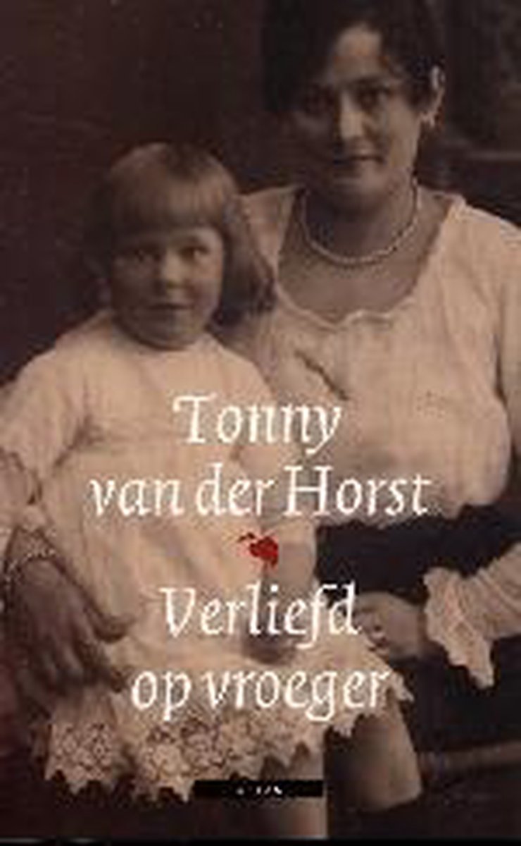 boekenbalie_9789045006437_cover Verliefd Op Vroeger
