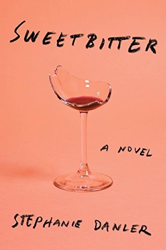 S. Danler Sweetbitter