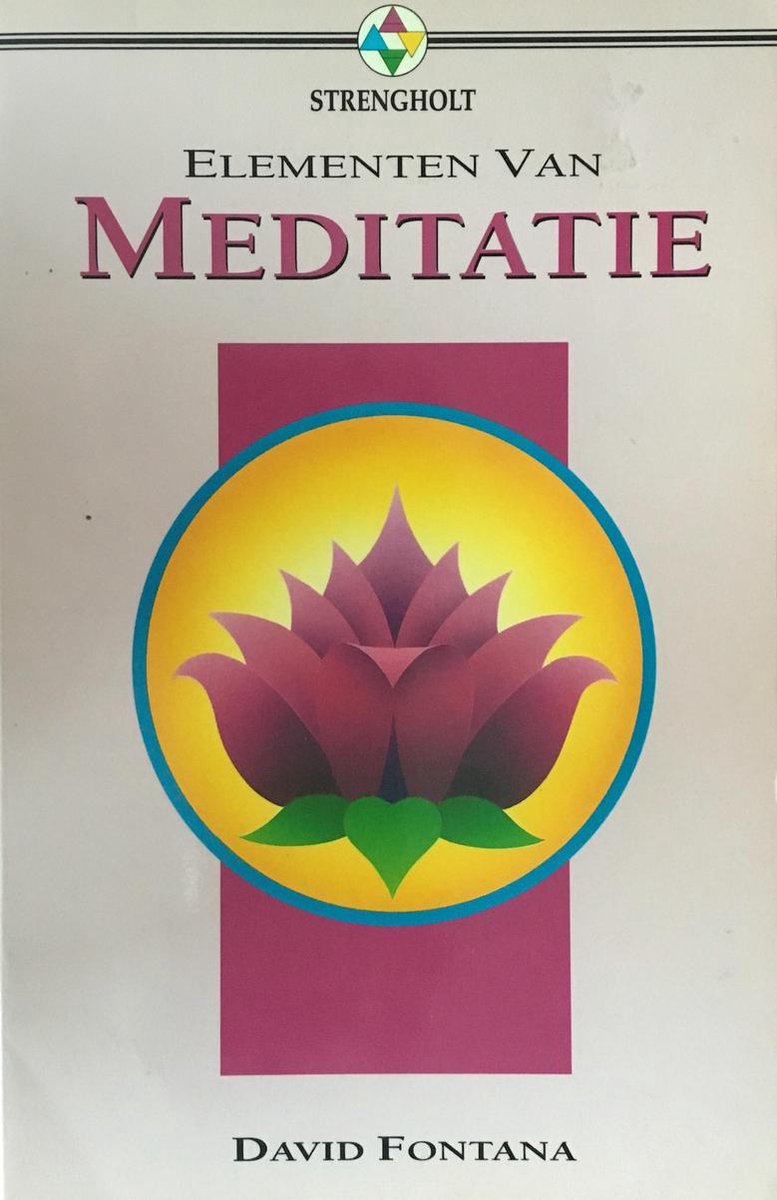 Elementen van meditatie / Elementen van