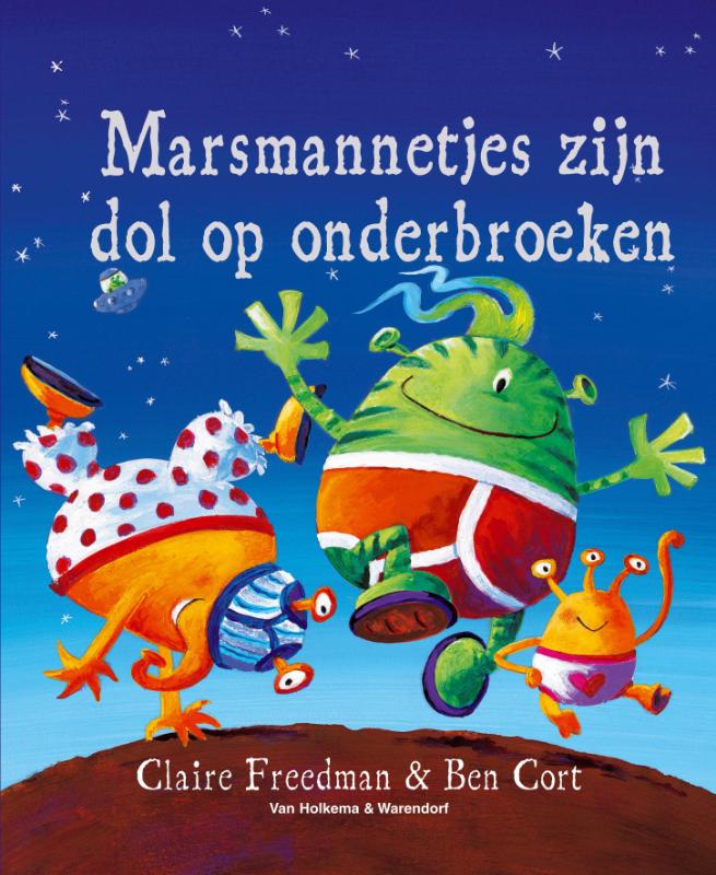 Marsmannetjes Zijn Dol Op Onderbroeken