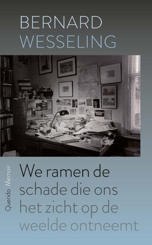 boekenbalie_9789021467788_cover We ramen de schade die ons het zicht op de weelde ontneemt