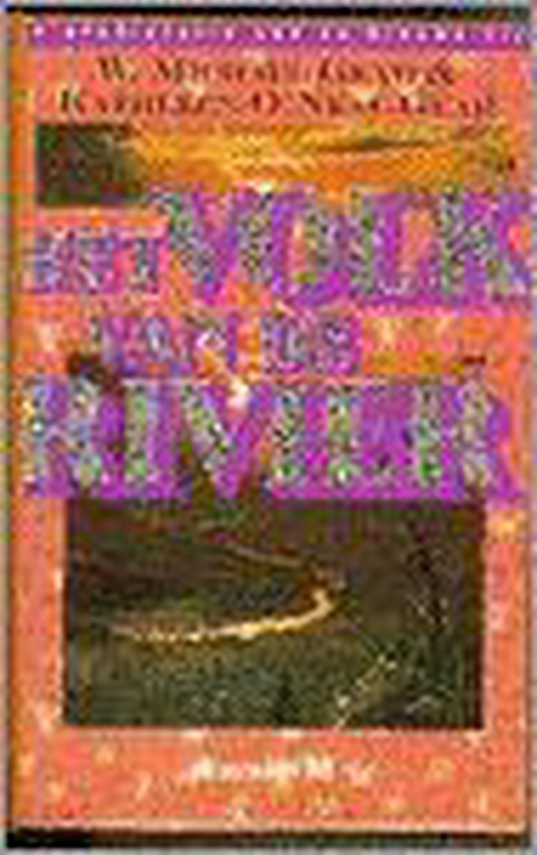 boekenbalie_9789029040273_cover Het volk van de rivier / De prehistorie van de Nieuwe Tijd / 4
