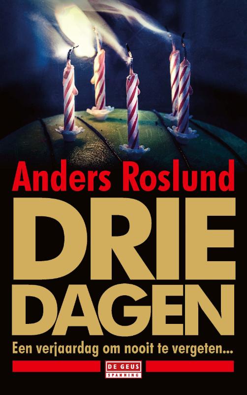 Drie dagen / Ewert Grens / 6