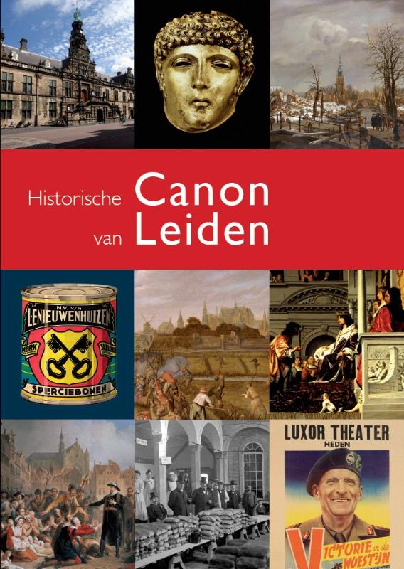 Historische Canon Van Leiden