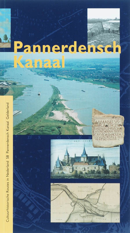 Pannerdensch Kanaal / Cultuurhistorische routes in Nederland / 58