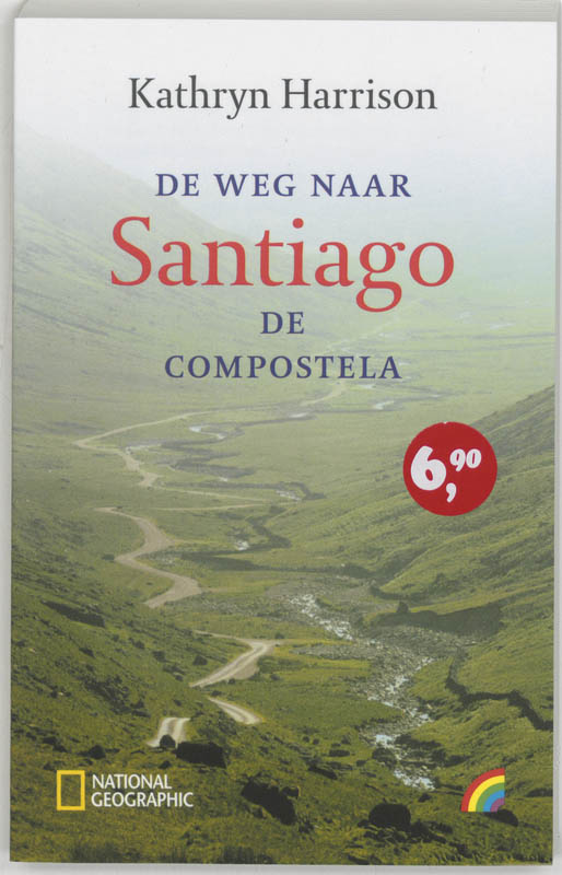boekenbalie_9789041706164_cover Weg naar Santiago de Compostela / Rainbow pocketboeken / 827