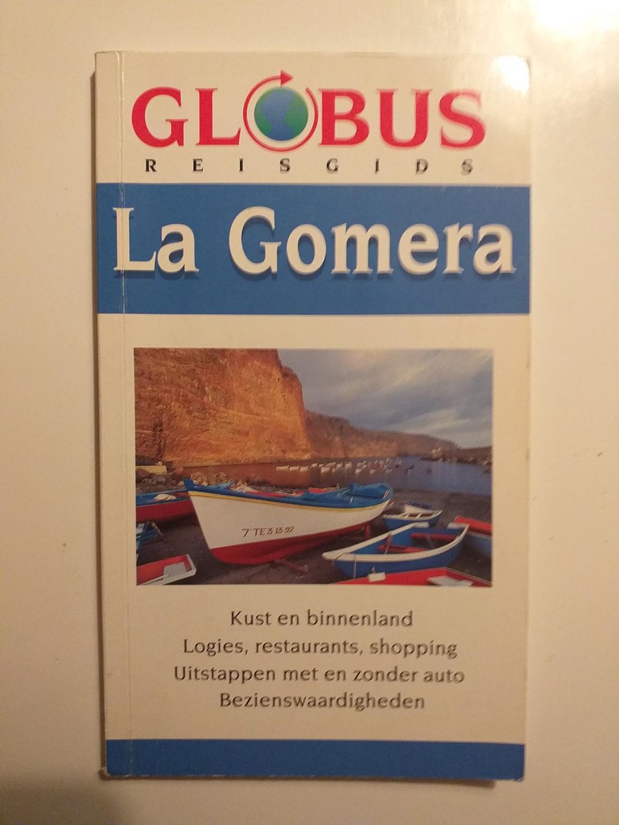 La Gomera - Globus reisgids