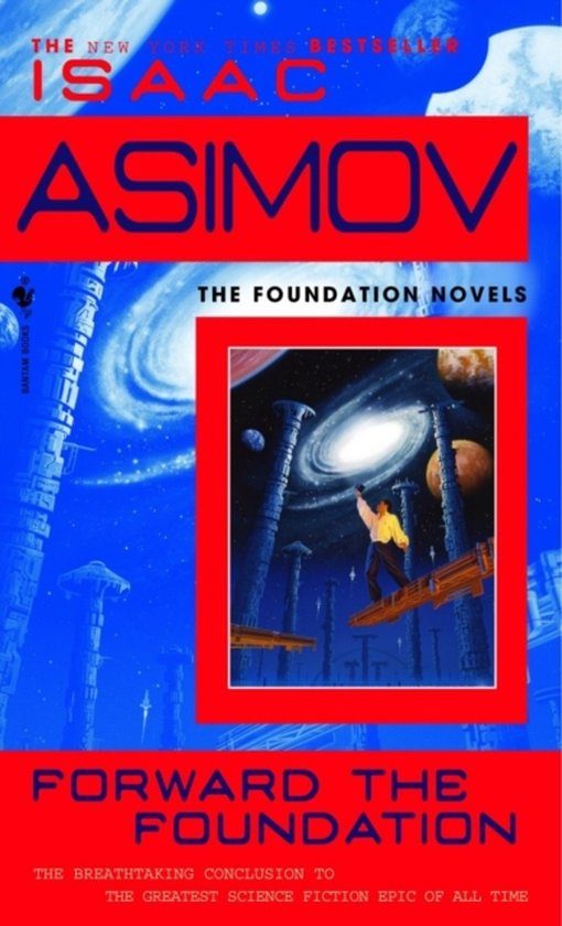 Forward the foundation / The Foundation novels