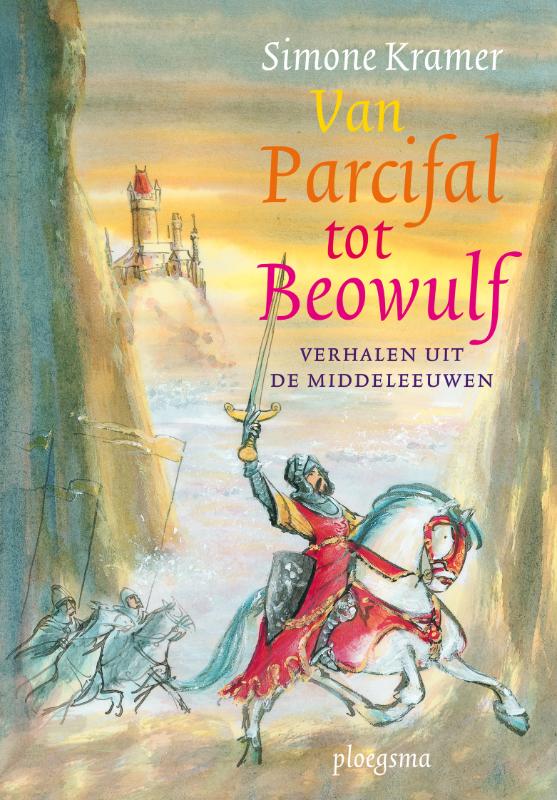 Van Parcifal tot Beowulf / Middeleeuwse verhalen