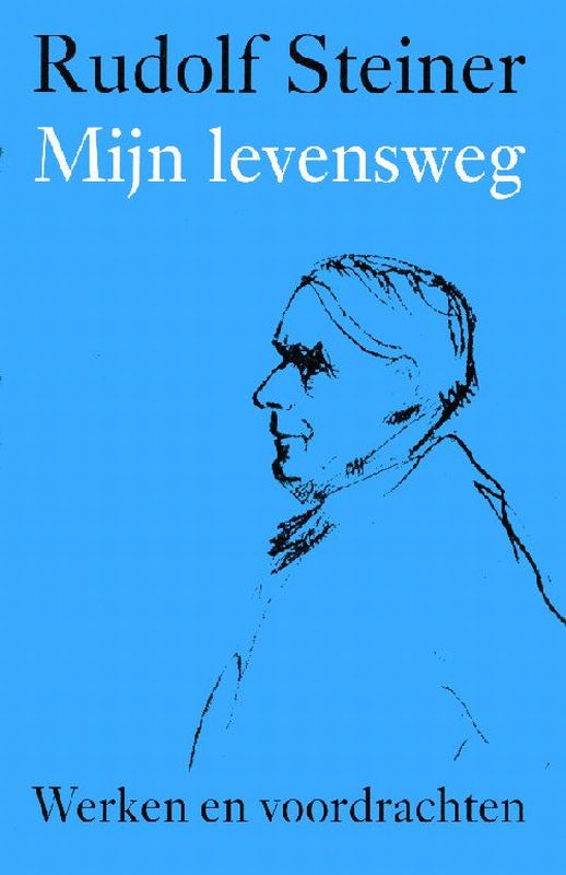 boekenbalie_9789060385135_cover Mijn levensweg / Rudolf Steiner werken en voordrachten Ontstaan van de antroposofie n. Autobiografie, brieven / 1