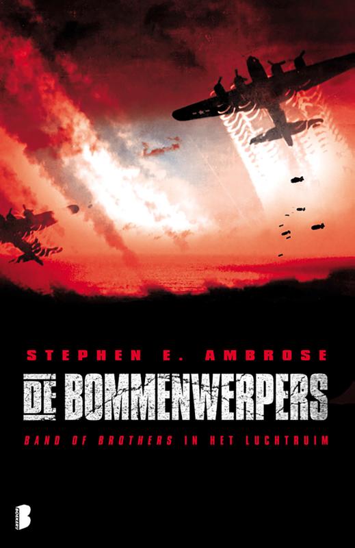 Stephen E Ambrose De Bommenwerpers thumbnail