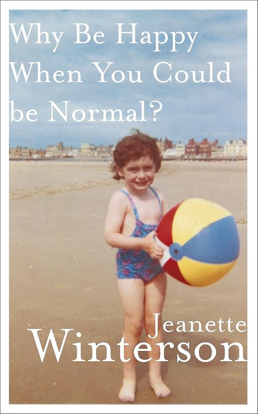 Why be happy when you could be normal?
