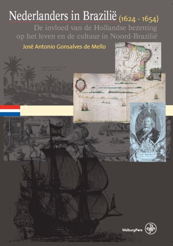 Nederlanders In Brazilie (1624-1654)