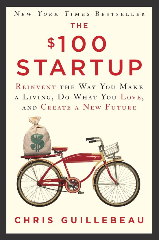 Chris Guillebeau The $100 Startup thumbnail