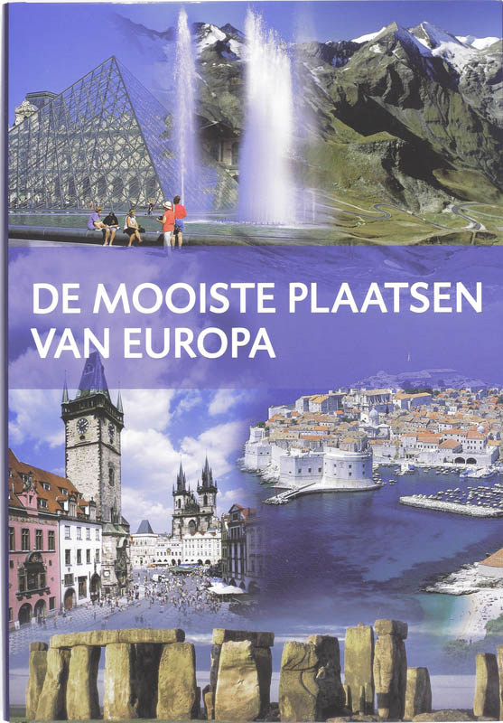 De mooiste plaatsen van Europa