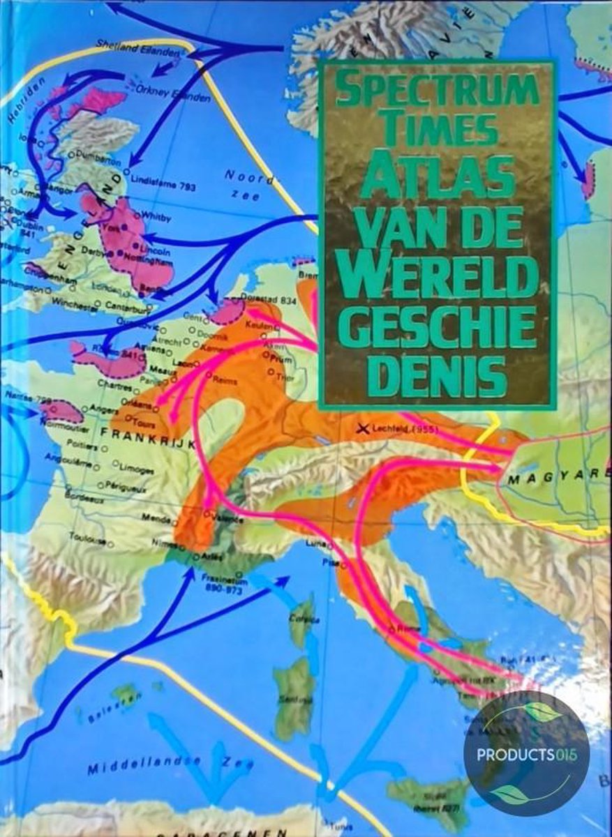 Spectrum Times Wereldatlas van de Wereldgeschiedenis