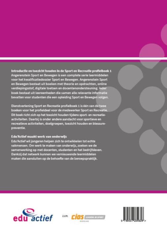 Introductie en toezicht houden in de sport en recreatie / Profielboek / Angerenstein SB Introductie en toezicht houden in de sport en recreatie / Profielboek / Angerenstein SB achterkant
