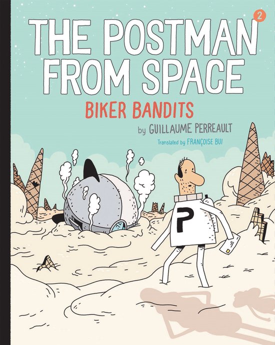 The Postman From Space-The Postman from Space: Biker Bandits