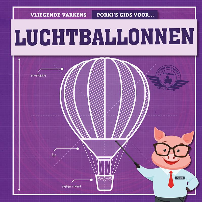 Porky's gids voor luchtballonnen / Vliegende varkens