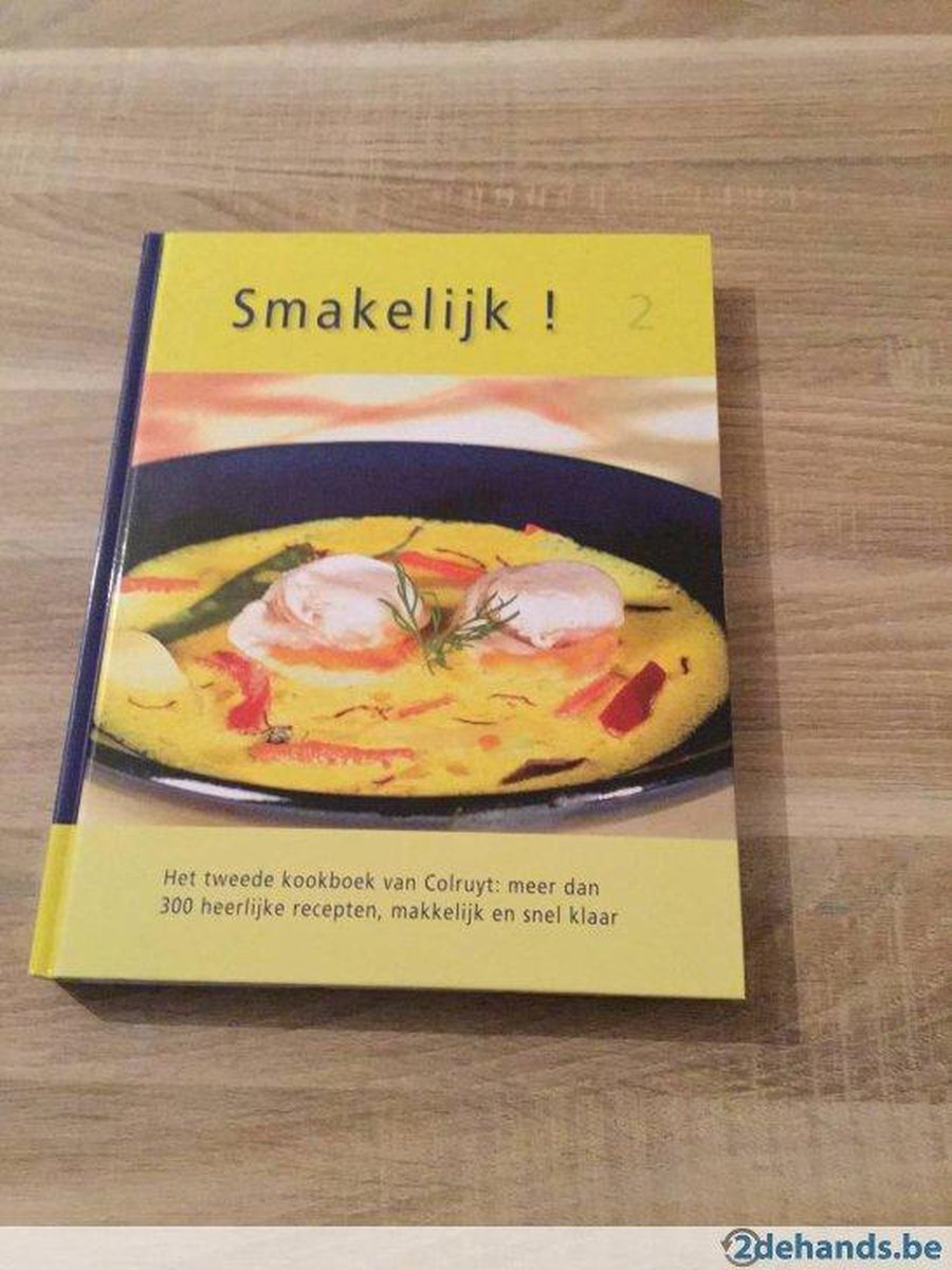 Smakelijk 2 Kookboek van Colruyt