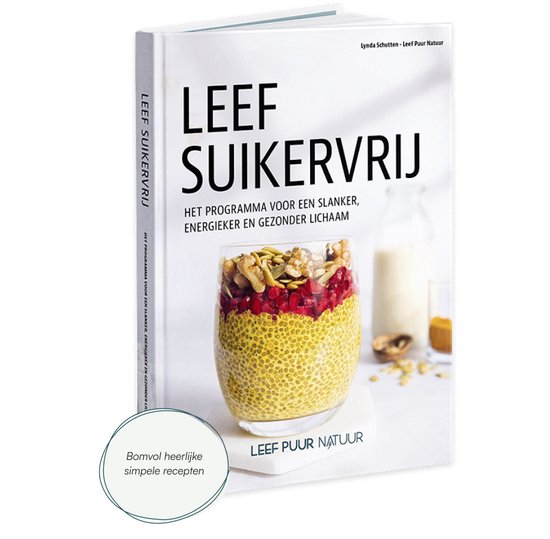 Leef Suikervrij - Leef Puur Natuur