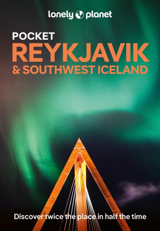 Alexis Averbuck Pocket Guide- Lonely Planet Pocket Reykjavik & Southwest Iceland
