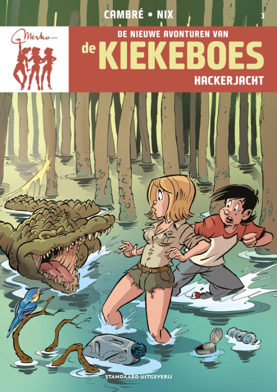 Nix Hackerjacht / De Nieuwe Avonturen Van De Kiekeboes / 3
