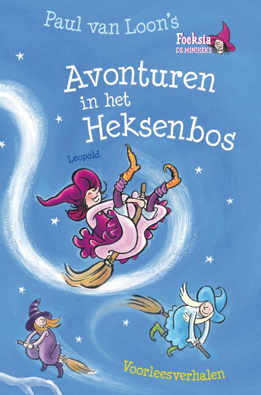 Avonturen in het heksenbos / Foeksia de miniheks