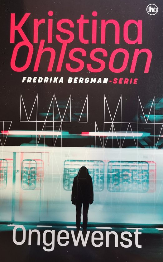 Fredrika Bergman - Ongewenst