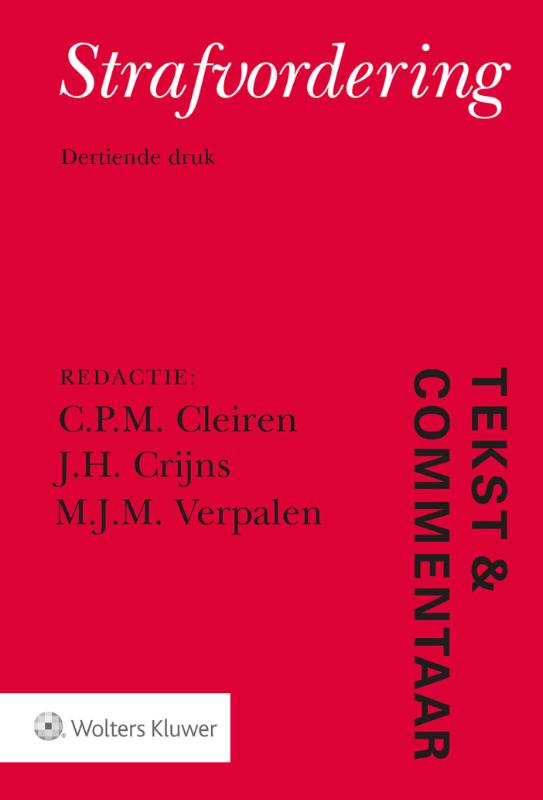 C.P.M. Cleiren Tekst & Commentaar Strafvordering