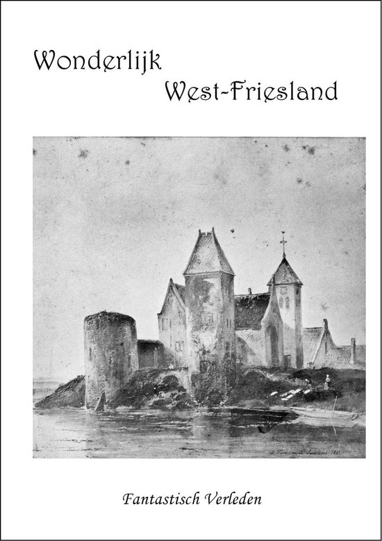 Wonderlijk West-Friesland