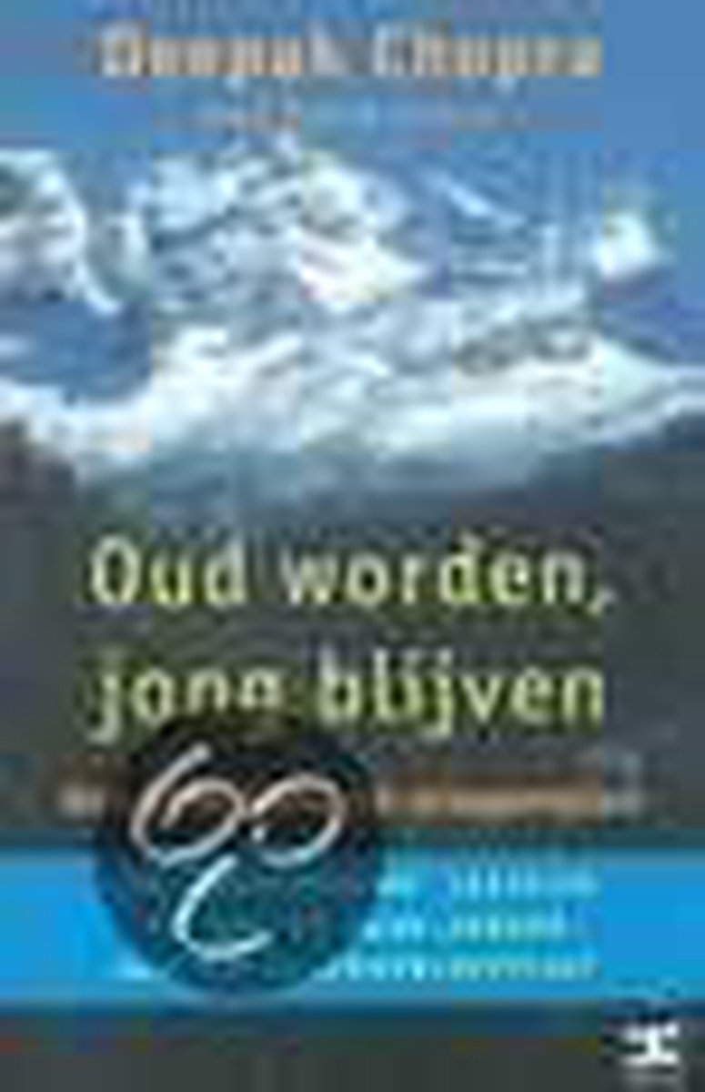 boekenbalie_9789021597676_cover Oud worden, jong blijven