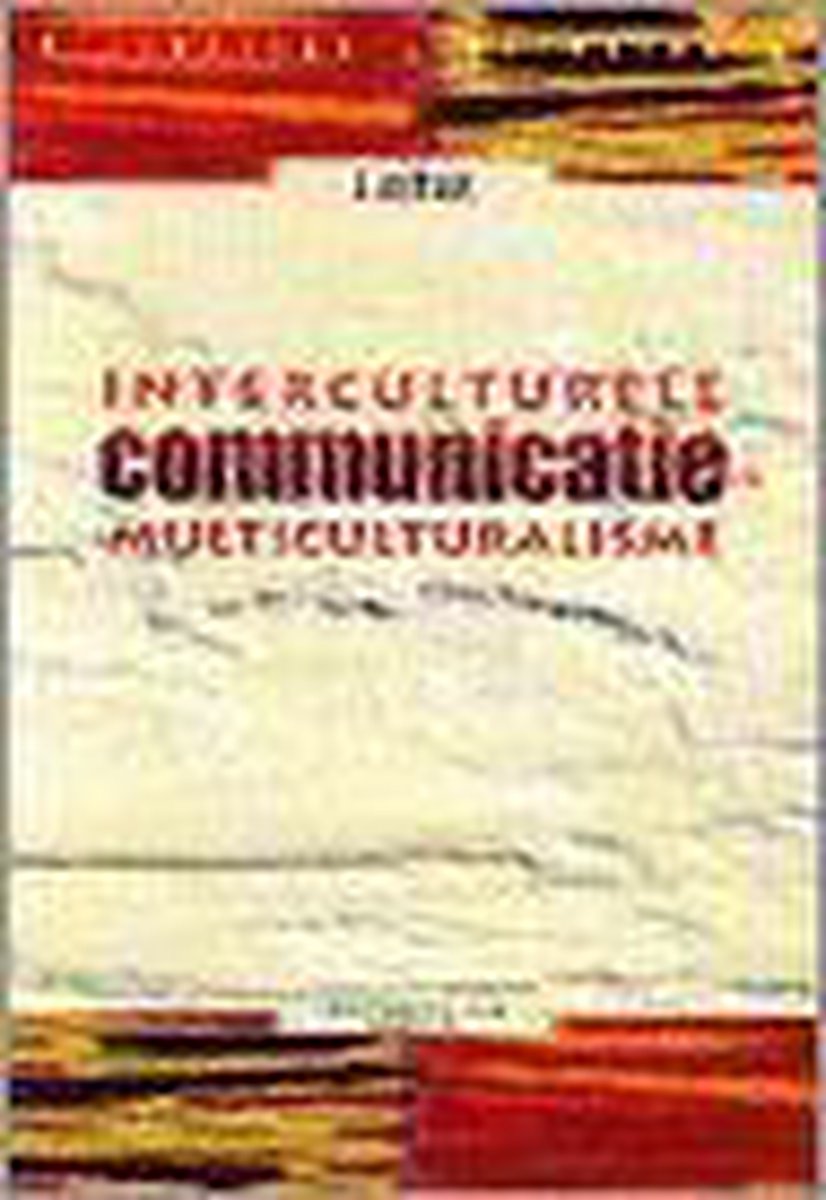 Interculturele communicatie en multiculturalisme / Wijsgerige verkenningen / 19