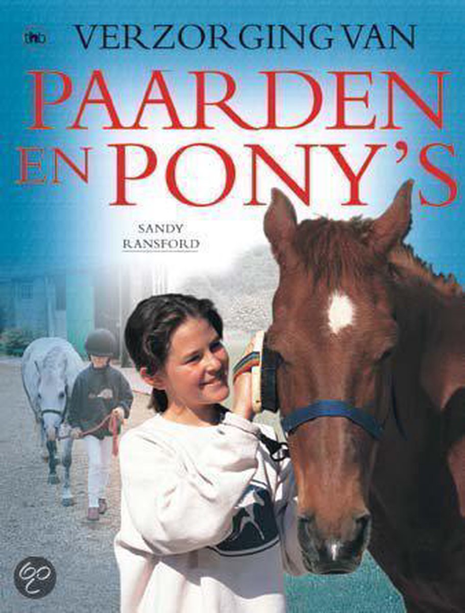 boekenbalie_9789044304657_cover Verzorging Van Paarden En Pony's