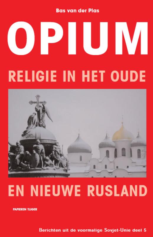 Berichten uit de voormalige Sovjet-Unie 5 - Opium