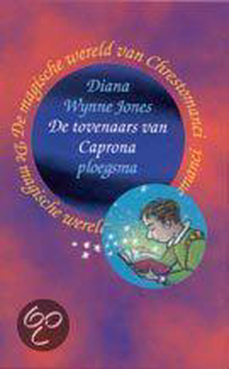 De tovenaars van Caprona / De magische wereld van Chrestomanci / 4