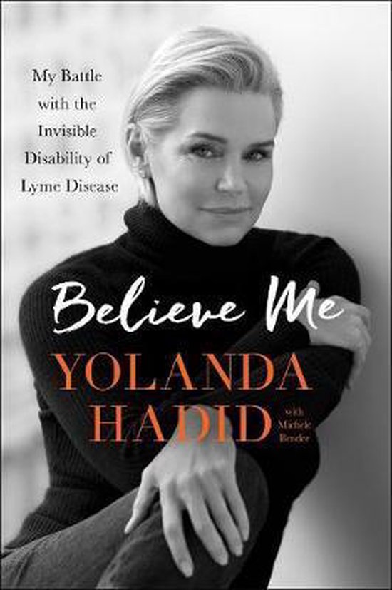 Yolanda Hadid Believe Me